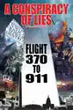 A Conspiracy of Lies: Flight 370 to 911 summary and reviews
