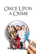Once Upon a Crime summary, synopsis, reviews