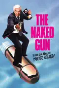 The Naked Gun: From the Files of Police Squad! summary, synopsis, reviews