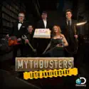 MythBusters, 10th Anniversary Collection cast, spoilers, episodes, reviews