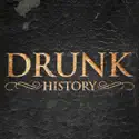 Drunk History, Season 1 cast, spoilers, episodes, reviews