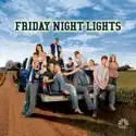 Friday Night Lights, Season 1 cast, spoilers, episodes, reviews