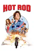 Hot Rod summary, synopsis, reviews