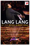 Lang Lang: At the Royal Albert Hall summary, synopsis, reviews