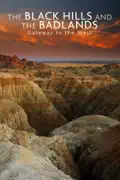 National Parks Exploration Series: The Black Hills and the Badlands — Gateway to the West summary, synopsis, reviews