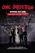 One Direction: Where We Are - Live from San Siro Stadium reviews, watch and download