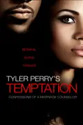 Tyler Perry's Temptation: Confessions of a Marriage Counselor summary, synopsis, reviews