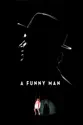 A Funny Man (2011) summary and reviews