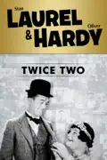 Laurel & Hardy: Twice Two summary, synopsis, reviews