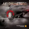 Air Disasters, Season 1 cast, spoilers, episodes, reviews