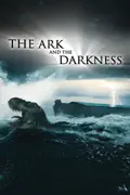 The Ark and the Darkness summary, synopsis, reviews