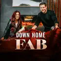 Down Home Fab, Season 2 reviews, watch and download
