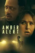 Amber Alert reviews, watch and download