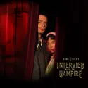 Interview With The Vampire, Season 2 release date, synopsis and reviews