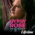 Gypsy Rose: Life After Lock Up, Season 1 reviews, watch and download