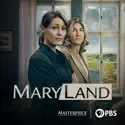 MaryLand, Season 1 cast, spoilers, episodes and reviews