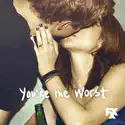 You're the Worst, Season 3 cast, spoilers, episodes, reviews