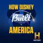 How Disney Built America, Season 1