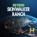 Beyond Skinwalker Ranch, Season 2 cast, spoilers, episodes and reviews