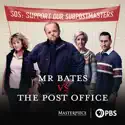 Mr Bates vs The Post Office, Season 1 reviews, watch and download