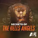 Secrets of the Hells Angels, Season 1 reviews, watch and download
