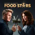 Gordon Ramsay’s Food Stars, Season 2 reviews, watch and download