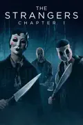 The Strangers: Chapter 1 reviews, watch and download