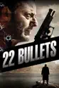 22 Bullets summary and reviews
