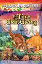 The Land Before Time III: The Time of the Great Giving (The Land Before Time: The Time of the Great Giving) summary and reviews