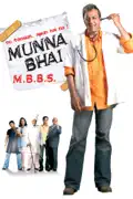 Munna Bhai M.B.B.S. reviews, watch and download