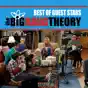 The Big Bang Theory, Best of Guest Stars, Vol. 1