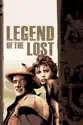 Legend of the Lost summary and reviews