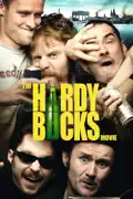 The Hardy Bucks Movie summary, synopsis, reviews