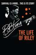 B.B. King - Life of Riley summary, synopsis, reviews