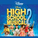 High School Musical 2 release date, synopsis, reviews