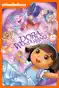 Dora the Explorer: Dora In Wonderland