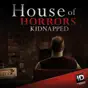 House of Horrors: Kidnapped, Season 2