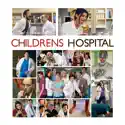 Childrens Hospital, Season 2 cast, spoilers, episodes, reviews