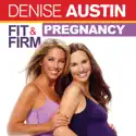 Denise Austin: Fit & Firm Pregnancy cast, spoilers, episodes, reviews