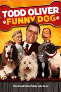 Todd Oliver: Funny Dog summary, synopsis, reviews