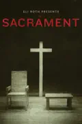 The Sacrament summary, synopsis, reviews