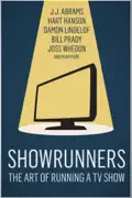 Showrunners: The Art of Running a TV Show summary, synopsis, reviews