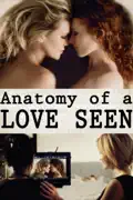 Anatomy of a Love Seen summary, synopsis, reviews