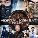 Mortal Kombat, Legacy II cast, spoilers, episodes, reviews