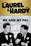 Laurel & Hardy: Me and My Pal summary, synopsis, reviews