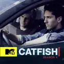 Catfish: The TV Show, Season 4 cast, spoilers, episodes, reviews