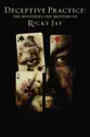 Deceptive Practice: The Mysteries and Mentors of Ricky Jay summary and reviews