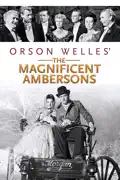 The Magnificent Ambersons (1942) summary, synopsis, reviews