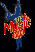 Meredith Willson's the Music Man summary, synopsis, reviews