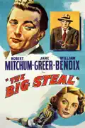 The Big Steal summary, synopsis, reviews
